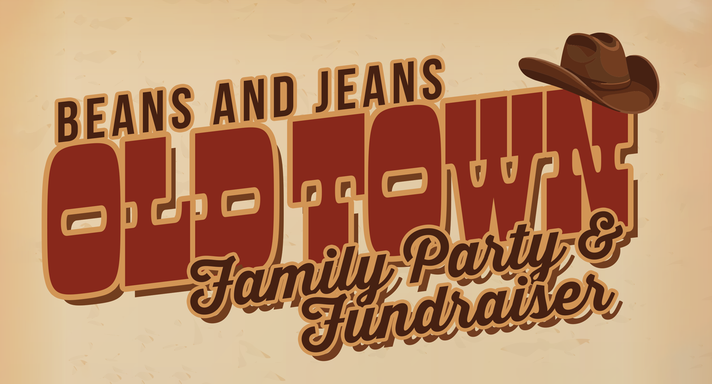 Fundraiser: Beans and Jeans Old Town Family Party